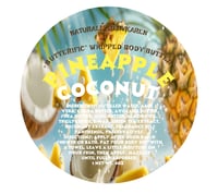 Image 2 of “BUTTERIFIC” WHIPPED BODY BUTTER” W/Cocoa, Shea, Avocado & Aloe Butters Pineapple*Coconut 