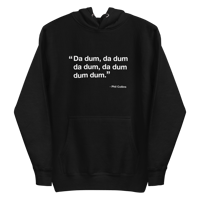 Da dum, Da dum - (Black Unisex Hoodie)