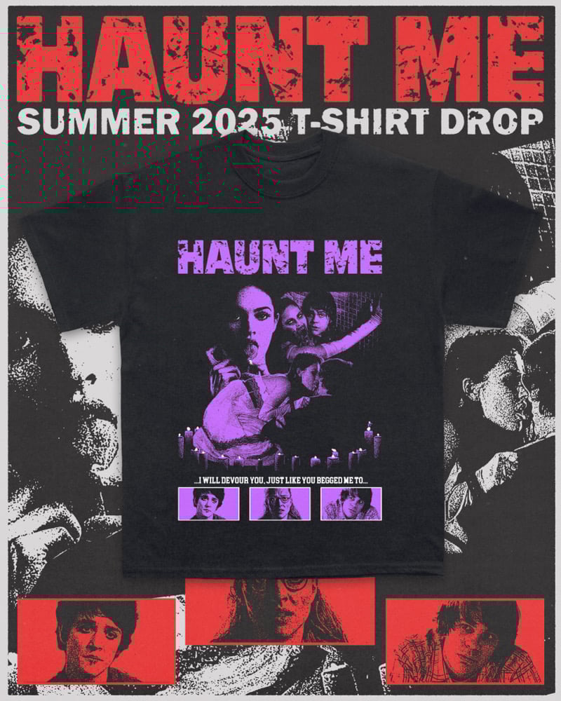 Haunt Me Summer 2025 T-Shirt Bundle