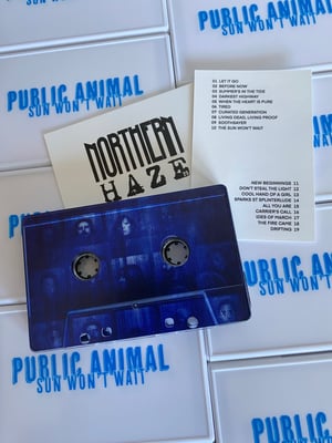 Image of PUBLIC ANIMAL ‘Sun Won’t Wait’ Limited edition cassette