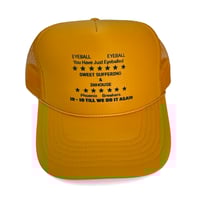Image 1 of You Just Eyeballed Trucker Hat- Yellow