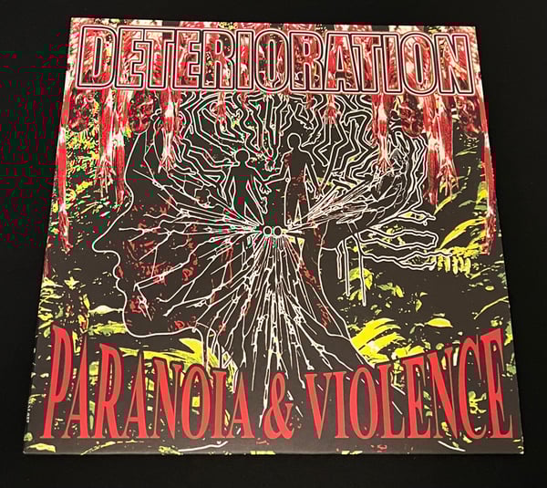 Image of Deterioration- Paranoia & Violence 