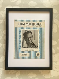 Image 1 of Jim Reeves: I Love You Because, framed 1950s sheet music