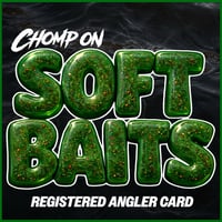 CHOMP ON SOFTBAITS ANGLER CARD