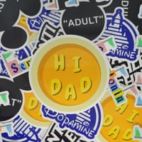 HI DAD SOUP Sticker