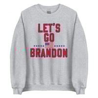 Image 3 of Let's Go Brandon - Unisex Sweatshirt from PatriotsCo.com