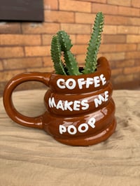 Image 1 of African Milk Tree in 'Coffee Makes Me Poop' Mug