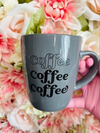 Coffee Coffee Coffee Mug