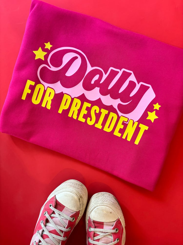 Image of Dolly For President 