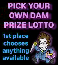 pick your own dam prize 