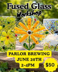 Image 1 of Fused Glass Workshop at Parlor Brewing 