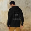 Unisex Hoodie - "Knowledge Is Infinite - Life is for Learning"