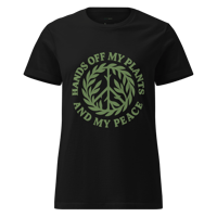 Image 2 of Hands Off My Plants And My Peace Tee