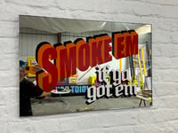 Image 1 of SMOKE EM IF YOU GOT EM Vintage Mirror