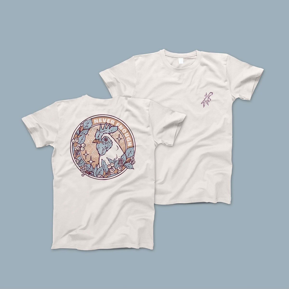 Image of NEVER ENOUGH SHIRT