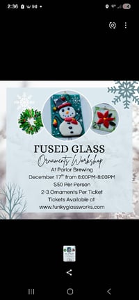 Image 1 of Fused Glass Ornaments Class at Parlor Brewing 
