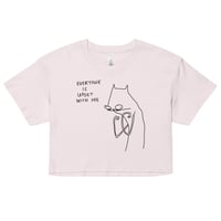 Image 8 of everyone is upset with me Women’s crop top