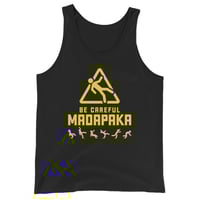 Image 2 of Be Careful Madapaka (Tank Top)