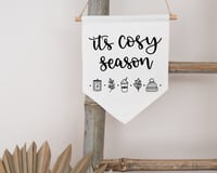 Image 2 of It’s cosy season Canvas Banner
