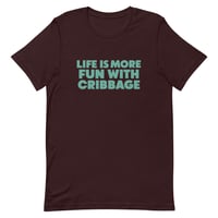 Image 5 of Life is more fun with Cribbage<br>Unisex t-shirt