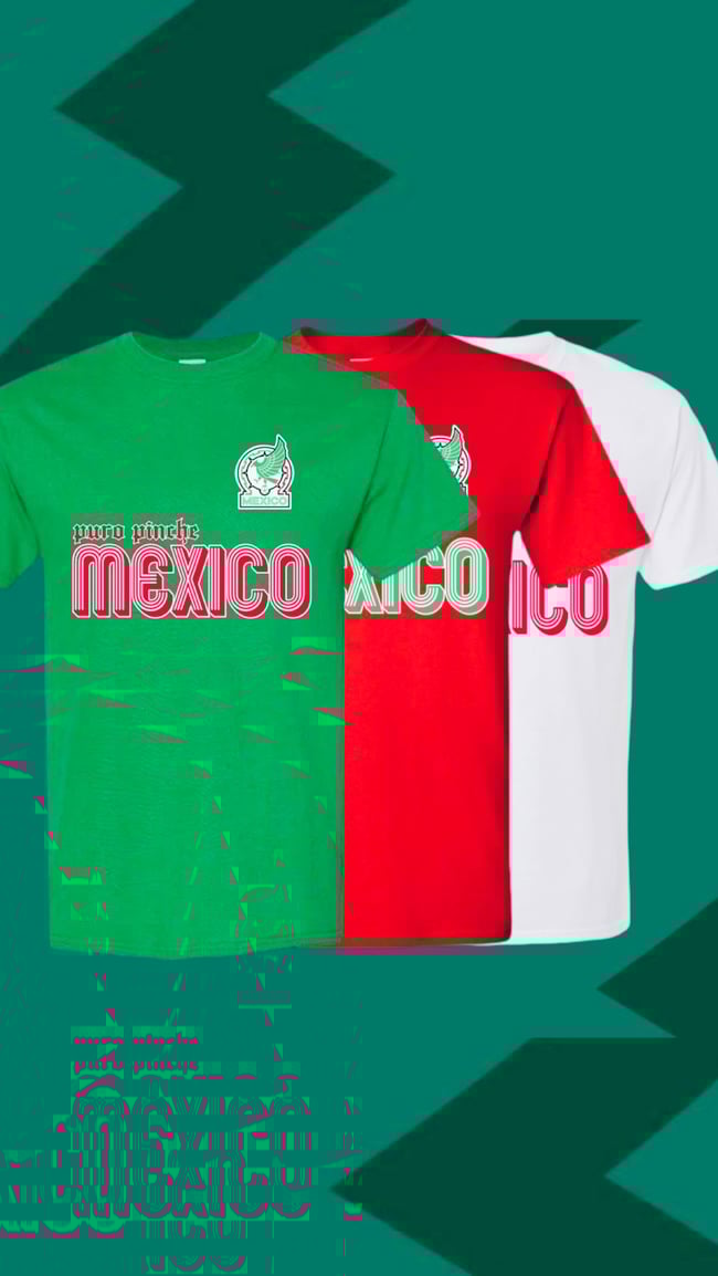 “Puro Pinche Mexico” T-Shirt / Camisa (Various Colors)