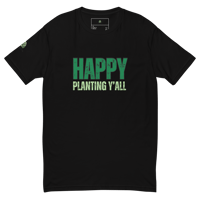 Image of "Happy Planting Y'all" Tee (Classic)