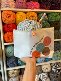 Image 4 of this is probably yarn // accessory pouch with t bottom