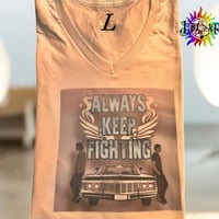 Always keep fighting tee