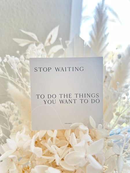 Image of Stop Waiting Journal Card