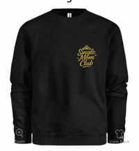 Crewneck single mom club