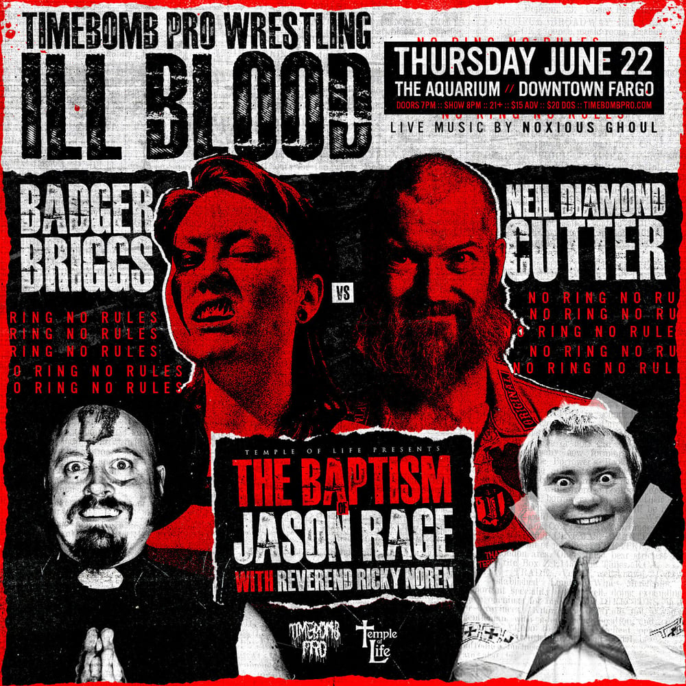Image of Timebomb Pro presents: Ill Blood 6/22/23