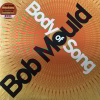 Bob Mould - Body Of Song 