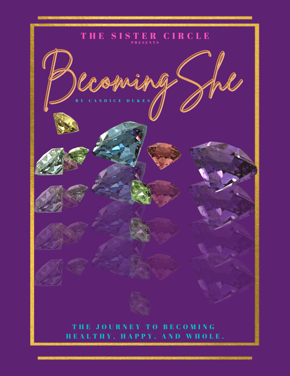Becoming She E-Book by Candice Dukes
