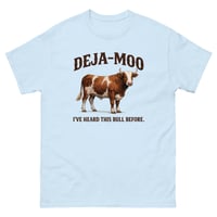 Image 5 of Deja Moo Funny Cow T-Shirt I’ve Heard This Bull Before Humor