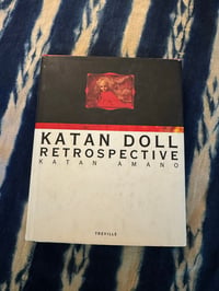 Image 1 of Katan Doll Retrospecive, Katan Amano, 1992.