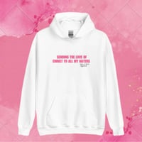 Image 2 of ‘Sending the love of Christ’ hoodie