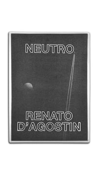 Image 3 of NEUTRO - Renato D’Agostin 