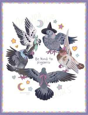 Image of BE KIND TO PIGEONS PRINT