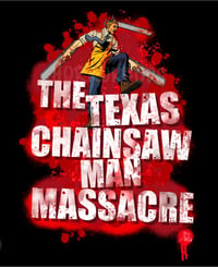 TEXASCHAINSAW MAN MASSACRE TEE