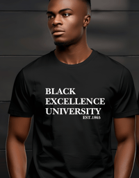 Image 1 of Black Excellence University EST Tee