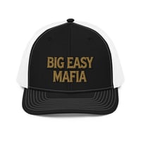 Image 1 of Big Easy Mafia (say it) Trucker Cap