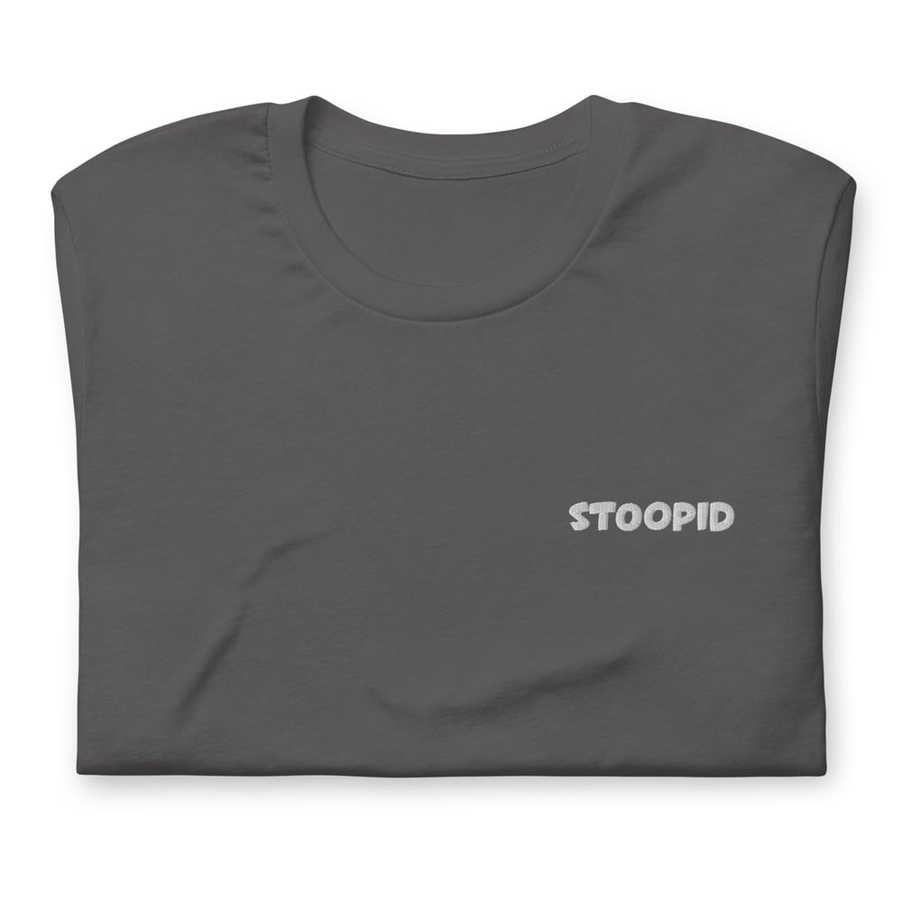 Stoopid Embroidered T-Shirt