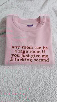Image 4 of Any room can be a rage room sweater