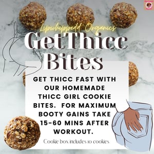 Image of Get THICC Cookie Bites