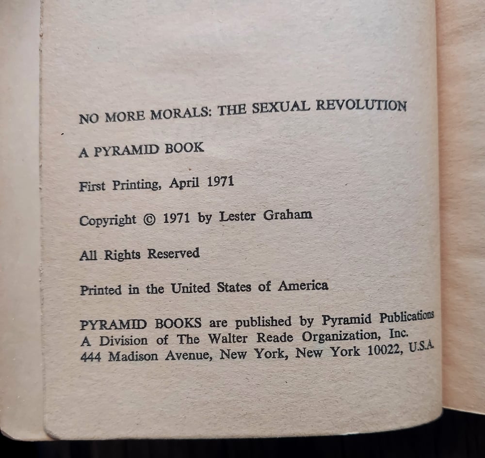 No More Morals: The Sexual Revolution, by Lester Graham