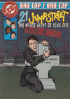 21 Jump St - The Worst Night Of Your Life: Loose Ends (Bootleg Comic)