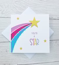Image 1 of You’re a Star Handmade Card - Inspirational Card for Achievements and Celebrations