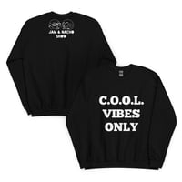 COOL Vibes Only swaetshirt