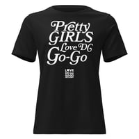 Image 1 of LOVEDCGOGO "PRETTY GIRLS LOVE" - Dark Women's Relaxed T-Shirt (see color options)