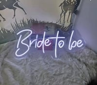 Image 1 of 22.8″ x 10.2″ LED Neon Sign【Bride To Be】 for rent  only 